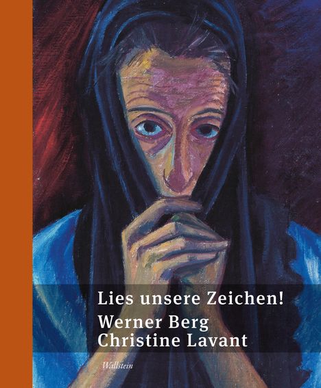 Werner Berg: Lies unsere Zeichen!, Buch