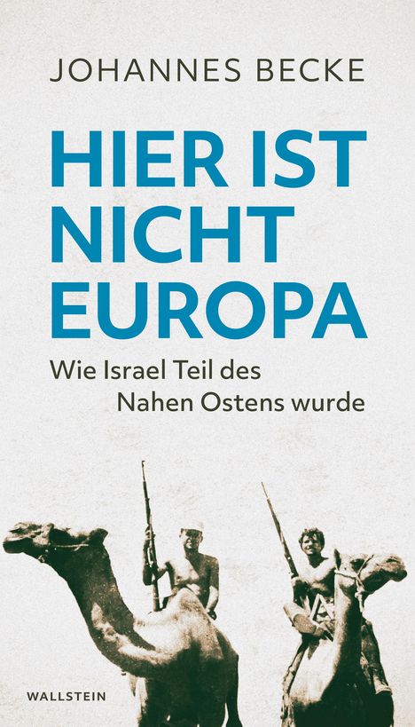 Johannes Becke: Hier ist nicht Europa, Buch
