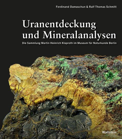 Titel: Uranentdeckung und Mineralanalysen. Eine Nahaufnahme von bunten Mineralgesteinen in verschiedenen Farben.