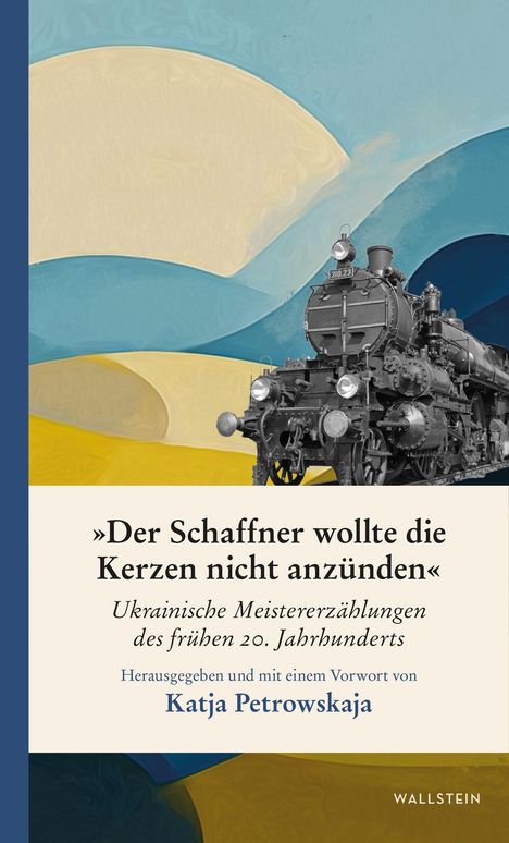 „Der Schaffner wollte die Kerzen nicht anzünden“ – Ukrainische Meistererzählungen. Schwarz-weiß Zug auf buntem Hintergrund.