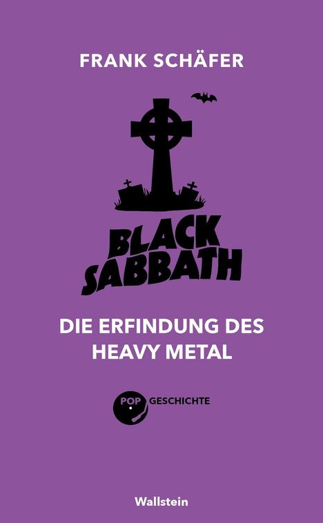 Text: "Frank Schäfer", "Black Sabbath", "Die Erfindung des Heavy Metal", "Pop Geschichte", "Wallstein". Cover in Lila.