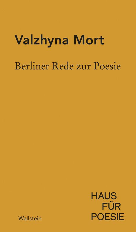 "Valzhyna Mort Berliner Rede zur Poesie" in großer Schrift, "HAUS FÜR POESIE" rechts unten, orangefarbener Hintergrund.