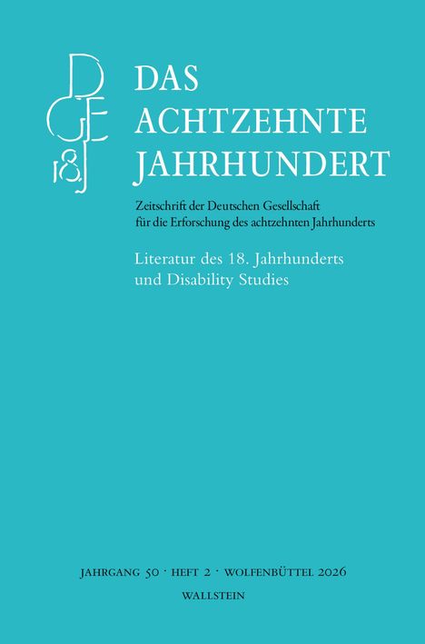 "Das achtzehnte Jahrhundert" Zeitschrift; Thema: Literatur des 18. Jahrhunderts und Disability Studies; blauer Hintergrund.