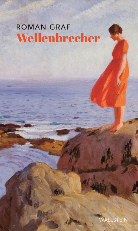 "Roman Graf Wellenbrecher" in großen Buchstaben. Eine Frau in rotem Kleid steht auf Felsen am Meer, malerische Darstellung.