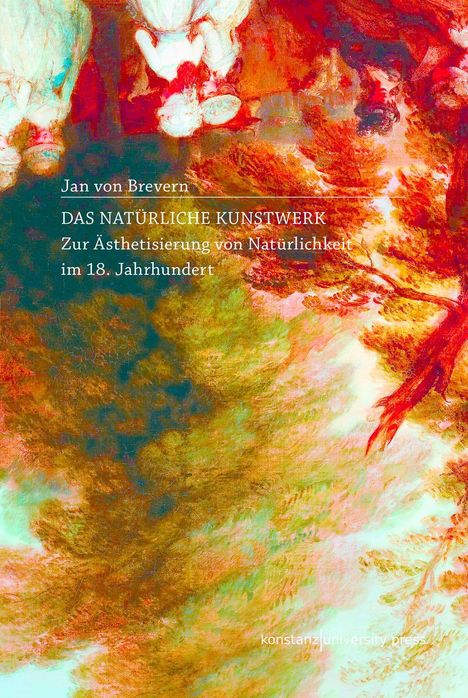 Jan von Brevern: Das natürliche Kunstwerk, Buch