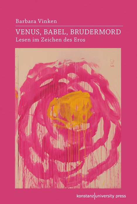 Barbara Vinken: Venus, Babel, Brudermord, Buch