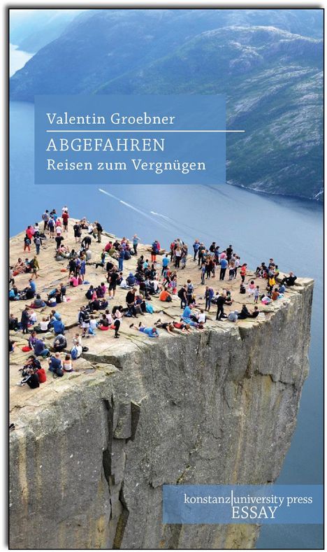Valentin Groebner: Abgefahren, Buch