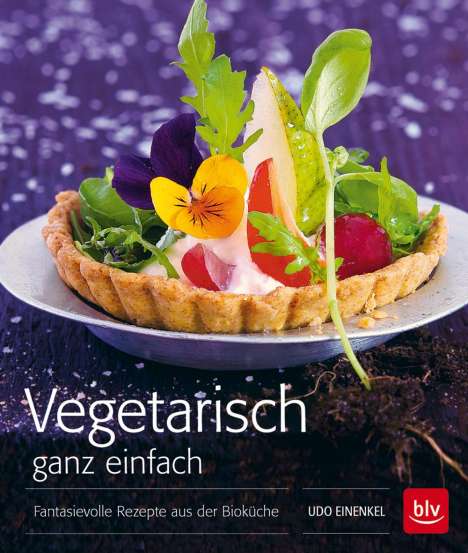 Udo Einenkel: Einenkel, U: Vegetarisch ganz einfach. Taschenbuch, Buch