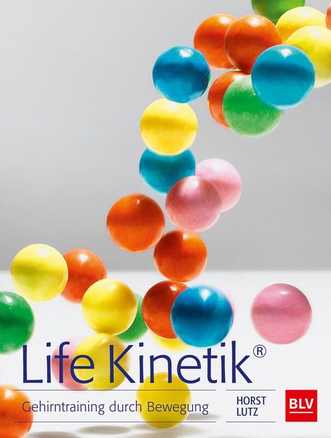 Horst Lutz: Life Kinetik®, Buch