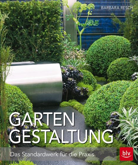 Barbara Resch: Gartengestaltung, Buch