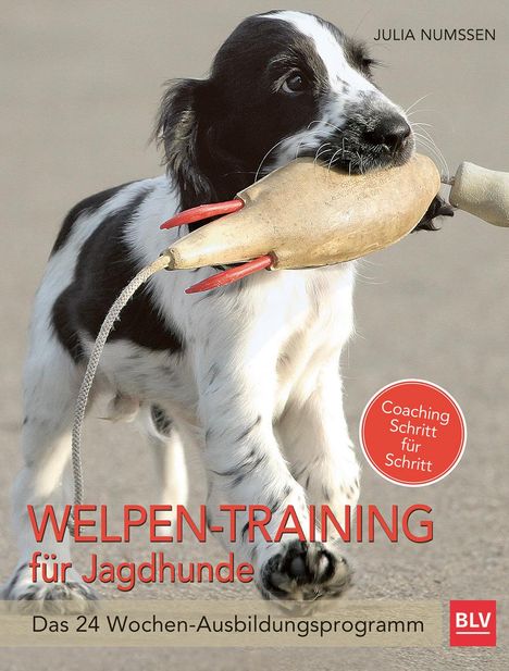 Julia Numßen: Welpen-Training für Jagdhunde, Buch