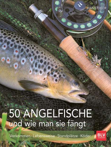 Hans Eiber: 50 Angelfische und wie man sie fängt, Buch