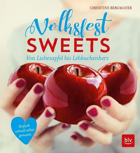 Christine Bergmayer: Volksfest-Sweets, Buch
