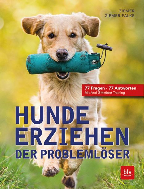 Kristina Ziemer-Falke: Hunde erziehen. Der Problemlöser, Buch