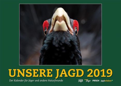 Wandkalender Unsere Jagd  2019, Diverse