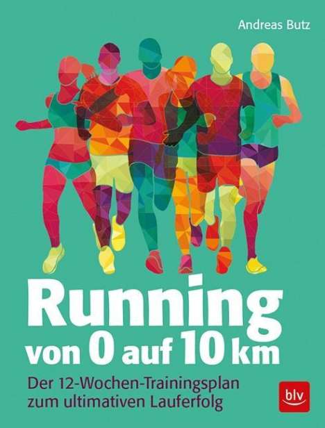 Andreas Butz: Running von 0 auf 10 km, Buch
