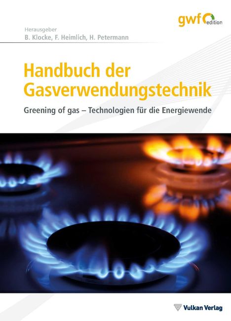 Bernhard Klocke: Handbuch der Gasverwendungstechnik, Buch