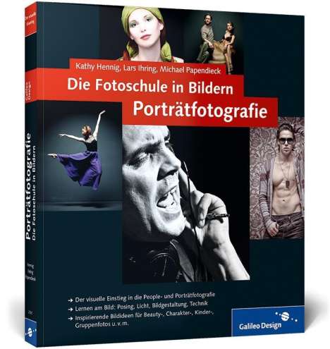 Kathy Hennig: Hennig, K: Fotoschule in Bildern. Porträtfotografie, Buch
