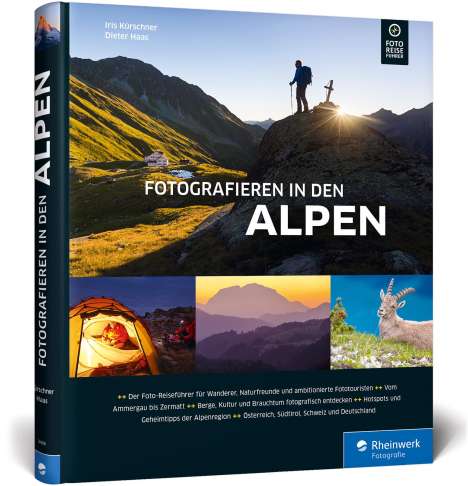 Iris Kürschner: Kürschner, I: Fotografieren in den Alpen, Buch