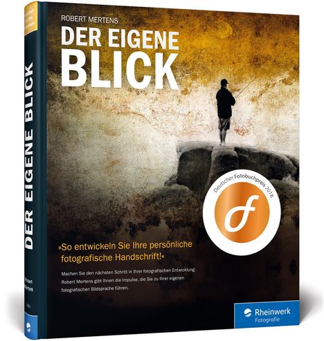 Robert Mertens: Der eigene Blick, Buch