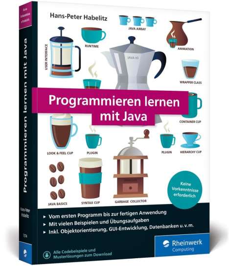 Hans-Peter Habelitz: Habelitz, H: Programmieren lernen mit Java, Buch