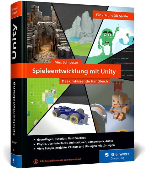 Max Schlosser: Spieleentwicklung mit Unity, Buch