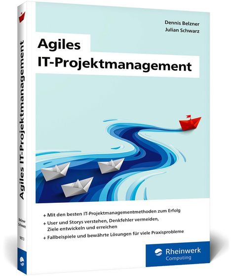Dennis Belzner: Agiles IT-Projektmanagement, Buch