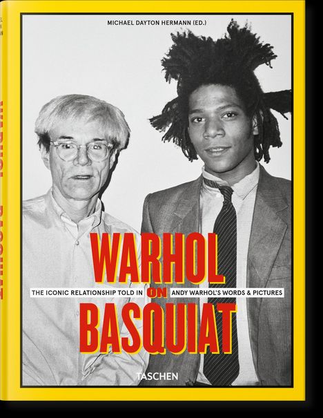 Warhol on Basquiat. The Iconic Relationship Told in Andy Warhol's Words and Pictures, Buch
