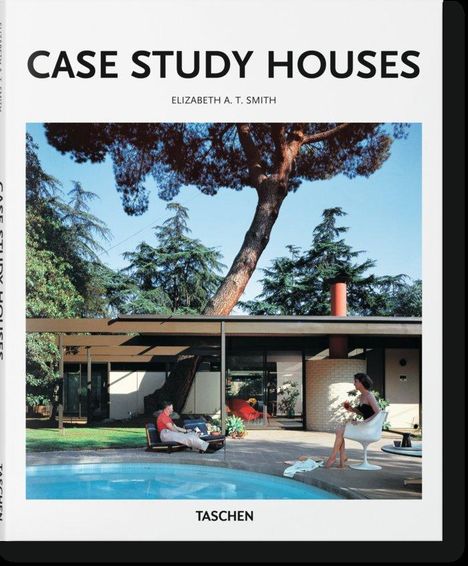 Elizabeth A. T. Smith: Case Study Houses, Buch