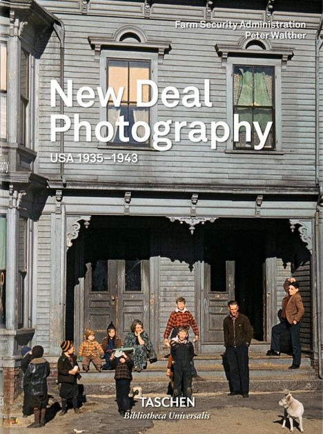 Peter Walther: New Deal Photography. USA 1935-1943, Buch