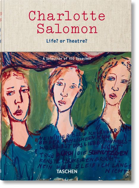 Judith C. E. Belinfante: Belinfante, C: Charlotte Salomon. Leben? oder Theater?, Buch