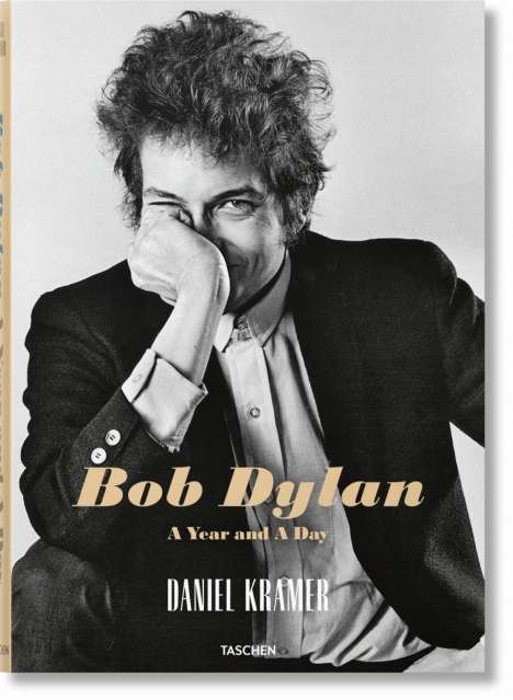 Daniel Kramer: Daniel Kramer. Bob Dylan: A Year and a Day, Buch