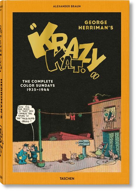 Alexander Braun: George Herrimans "Krazy Kat". Die kompletten Sonntagsseiten in Farbe 1935-1944, Buch