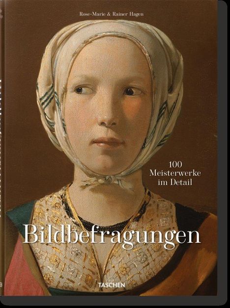 Rainer Hagen & Rose-Marie: Bildbefragungen. 100 Meisterwerke im Detail, Buch