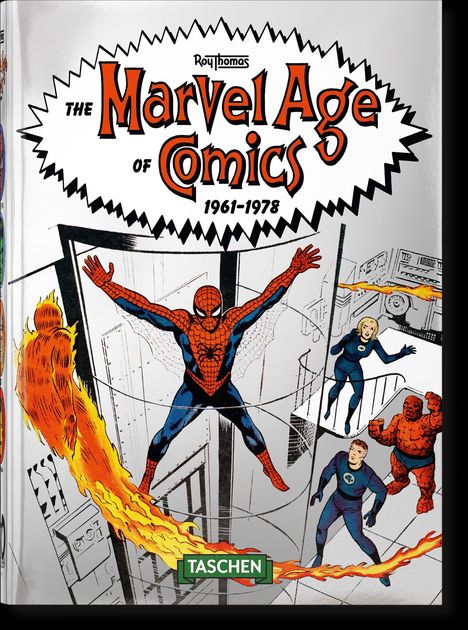 Roy Thomas: The Marvel Age of Comics 1961-1978. 40th Ed., Buch