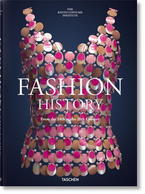 Geschichte der Mode. Vom 18. bis zum 20. Jahrhundert, Buch