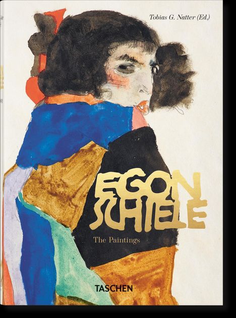 Egon Schiele. Die Gemälde. 40th Ed., Buch