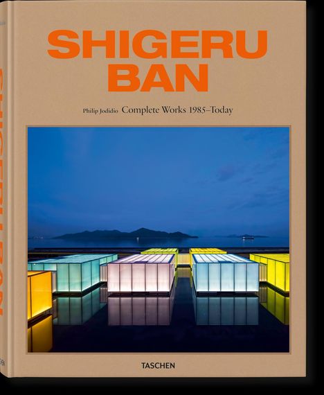 Philip Jodidio: Shigeru Ban. Complete Works 1985-Today, Buch