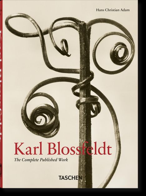 Hans Christian Adam: Karl Blossfeldt. The Complete Published Work. 40th Ed., Buch