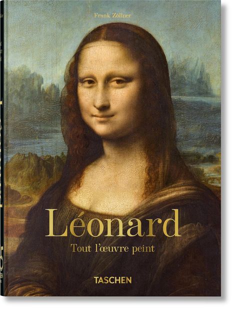 Frank Zöllner: Léonard. Tout l'¿uvre peint. 45th Ed., Buch