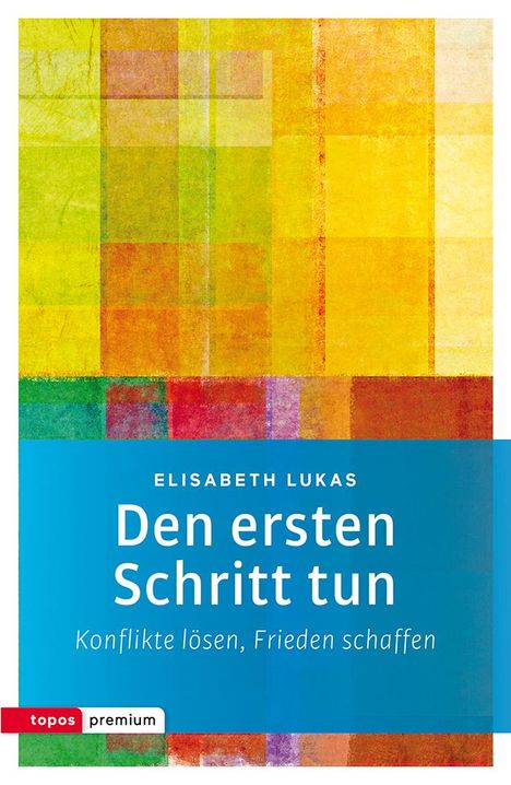 Elisabeth Lukas: Den ersten Schritt tun, Buch