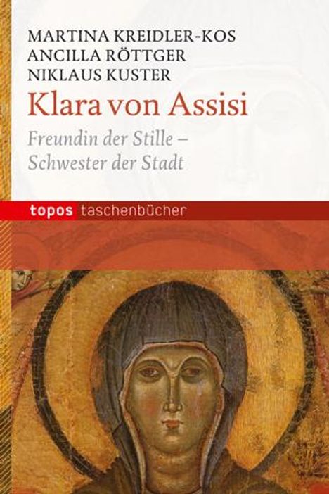 Martina Kreidler-Kos: Klara von Assisi, Buch