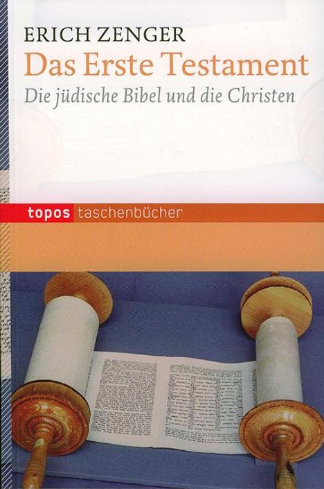 Erich Zenger: Das Erste Testament, Buch