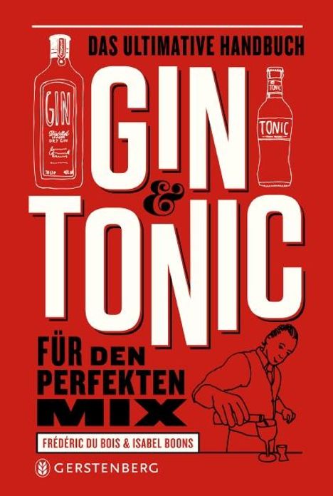 Frédéric DuBois: Gin &amp; Tonic, Buch