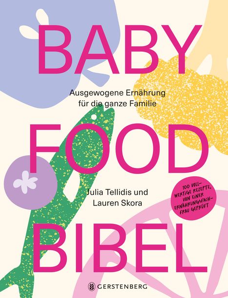 Julia Tellidis: Baby Food Bibel, Buch