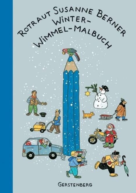 Rotraut S. Berner: Berner, R: Winter-Wimmel-Malbuch, Buch
