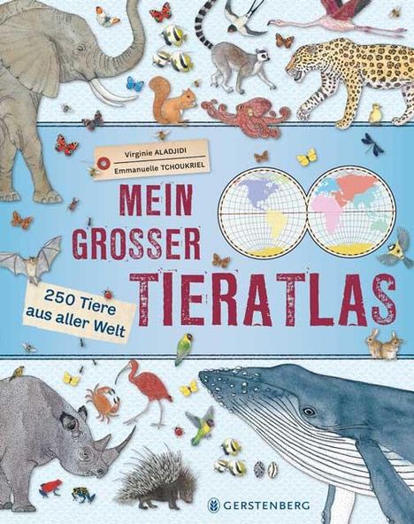 Virginie Aladjidi: Mein großer Tieratlas, Buch