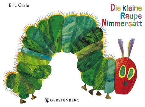 Eric Carle: Die kleine Raupe Nimmersatt, Buch