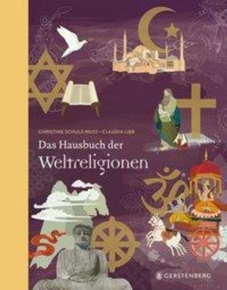 Christine Schulz-Reiss: Das Hausbuch der Weltreligionen, Buch