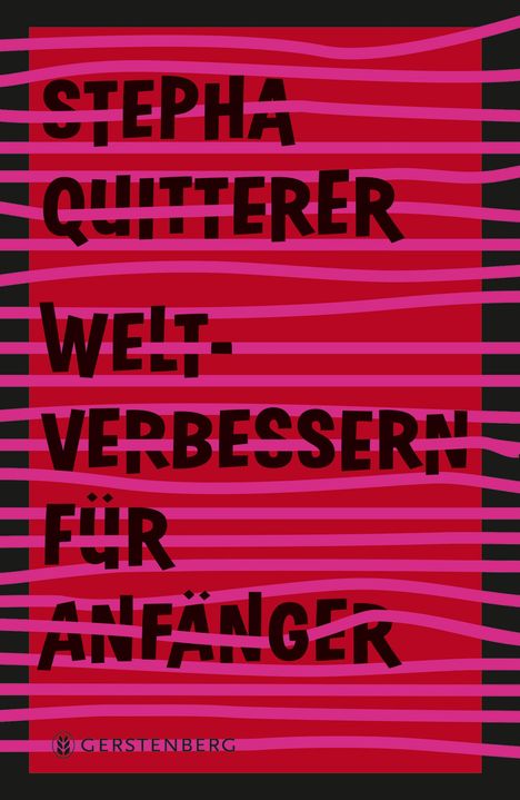 Stepha Quitterer: Weltverbessern für Anfänger, Buch